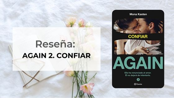 Reseña Again confiar