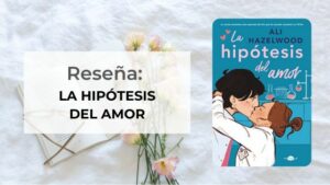 La hipótesis del amor