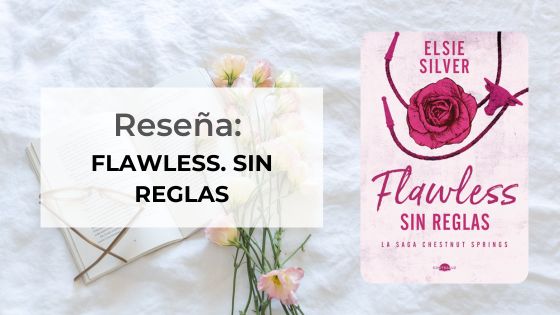 Reseña Flawless Sin reglas